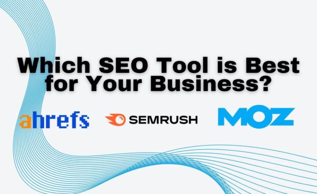 Which SEO tool is best for your business